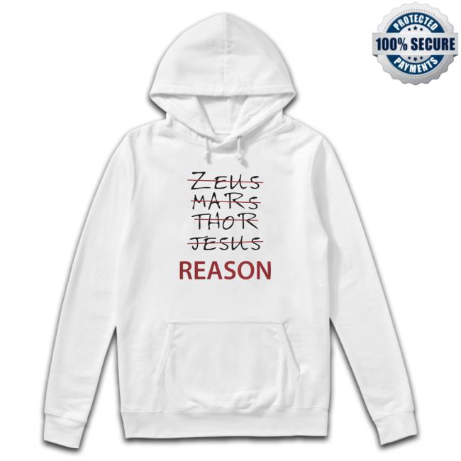 Zeus Mars Thor Jesus Reason Long Sleeve Tee